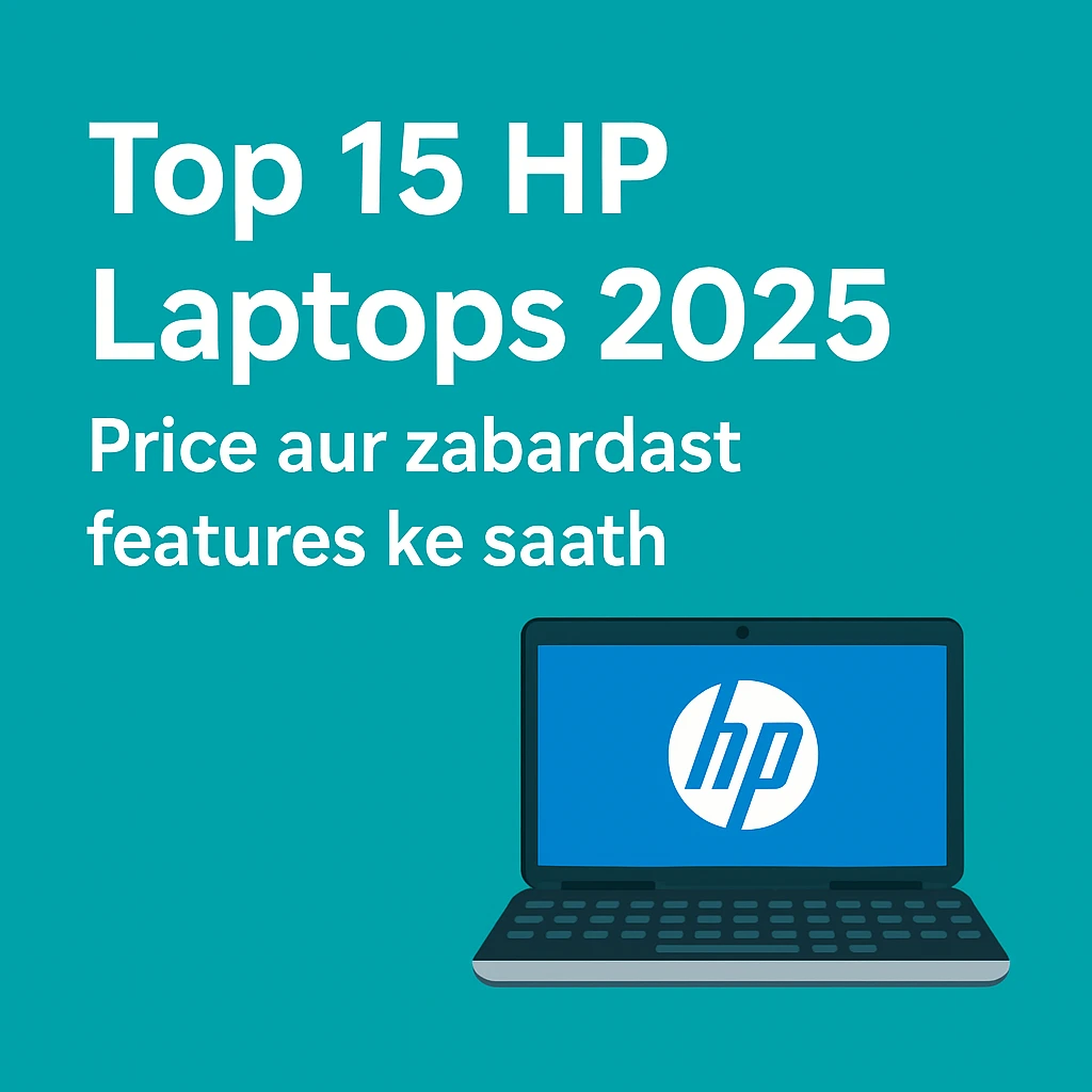 Top 15 HP Laptops 2025